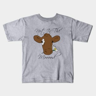 Not In The Mood Cow Kids T-Shirt